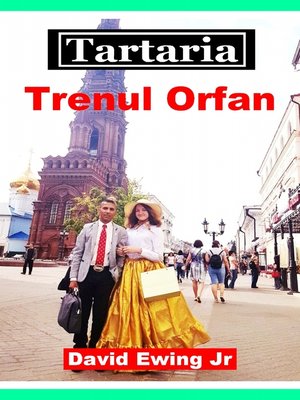 cover image of Tartaria--Trenul Orfan